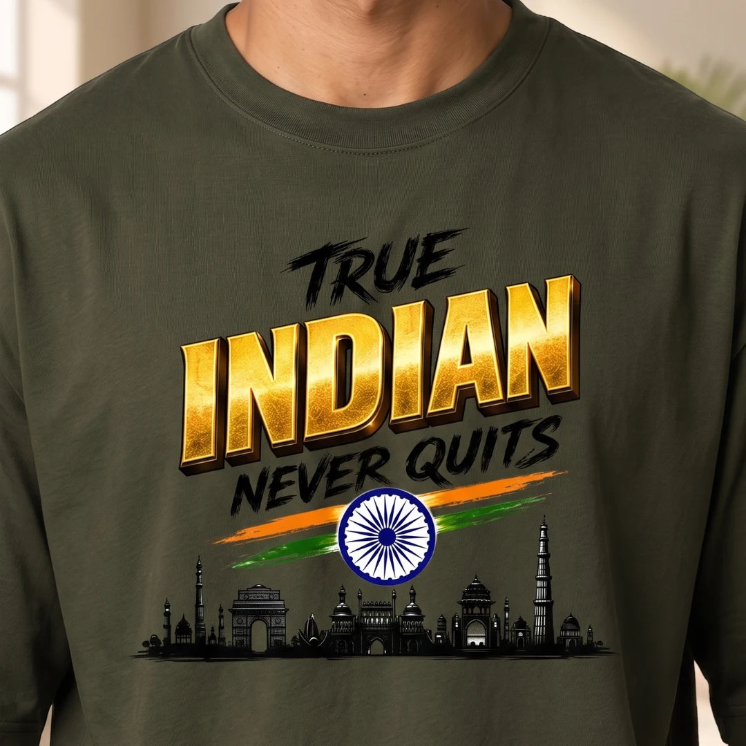Men's "True Indian Never Quits" Oversized Graphic T-Shirt - 240 GSM Pure Cotton, Bio-Washed