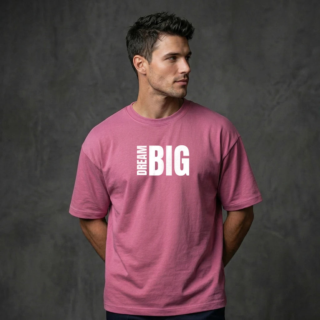 "Dream Big" Motivational Graphic Oversized T-Shirt – Premium 240 GSM Onion Pink Heavy Cotton Tee