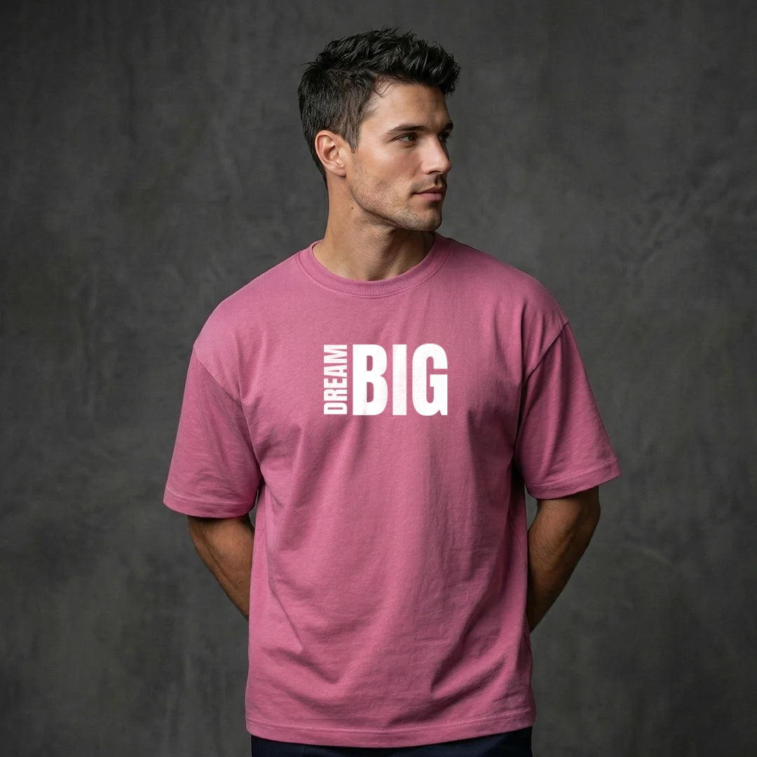 "Dream Big" Motivational Graphic Oversized T-Shirt – Premium 240 GSM Onion Pink Heavy Cotton Tee