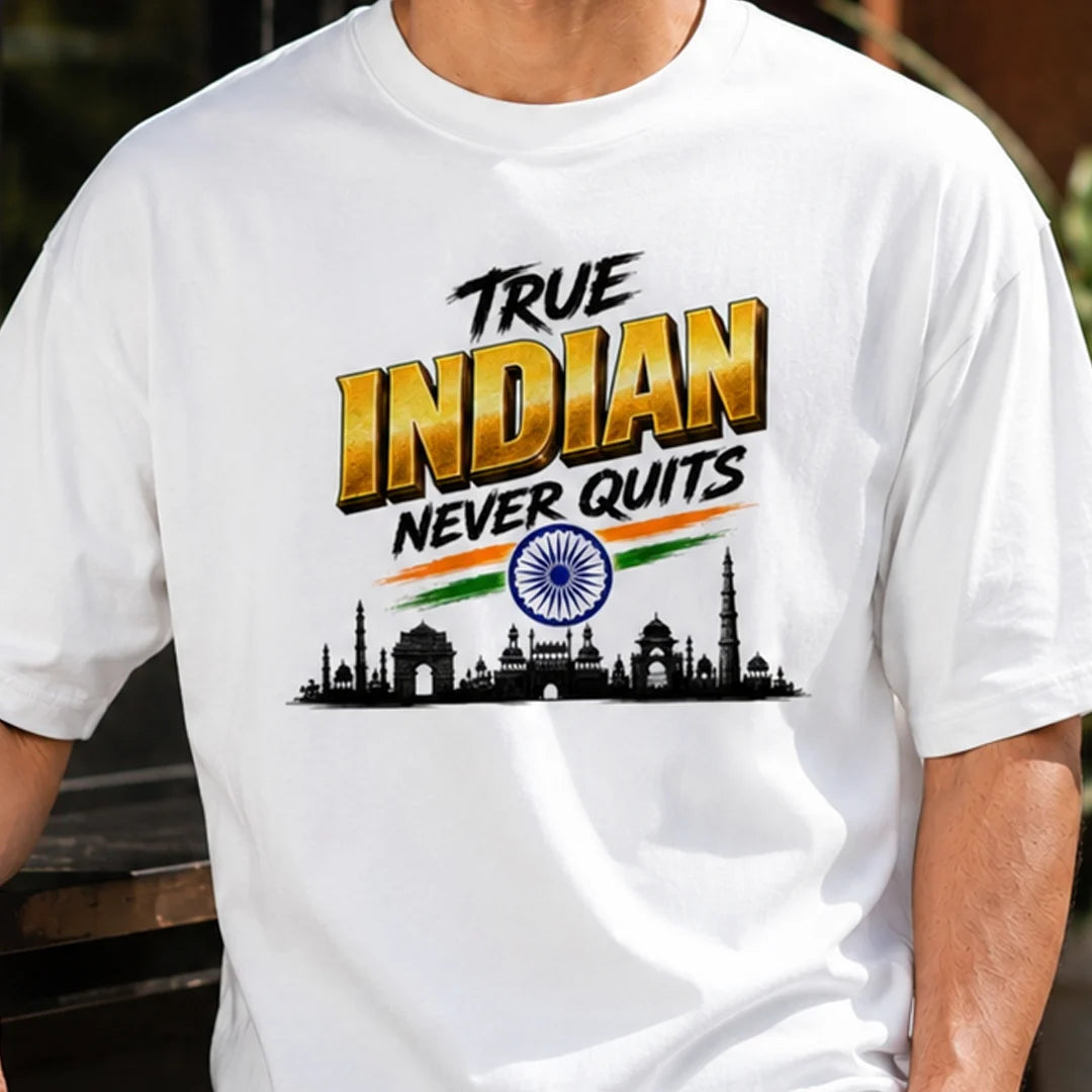 Men's "True Indian Never Quits" Oversized Graphic T-Shirt - 240 GSM Pure Cotton, Bio-Washed
