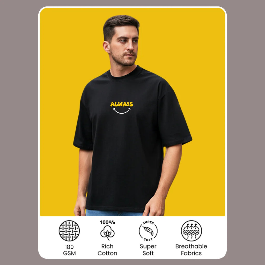 Always Keep Smiling Graphic Oversized T-Shirt | 100% Pure Cotton Streetwear Tee