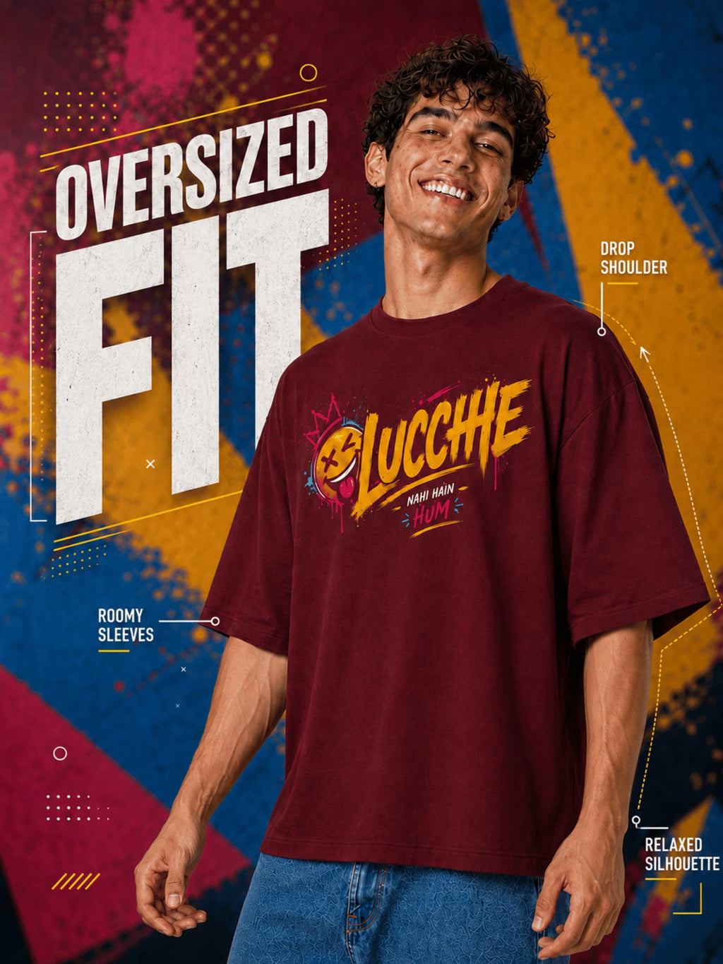 Excello Men's 'Lucchhe Nahi Hain Hum' Graphic Oversized T-Shirt | Maroon